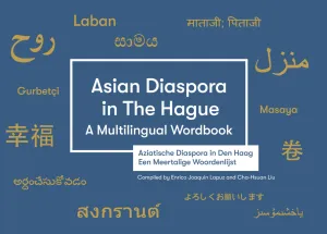 Wittenborg’s Cha-Hsuan Liu Compiles New Book on Asian Diaspora in The Hague